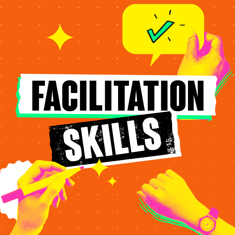 Facilitation Skills