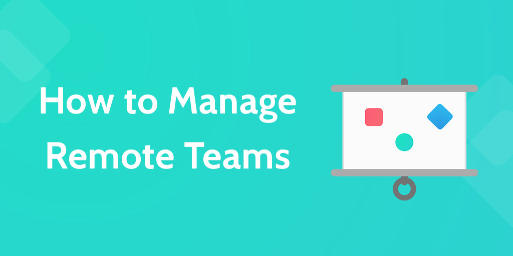 High Performance Teams (Remote Workforce)