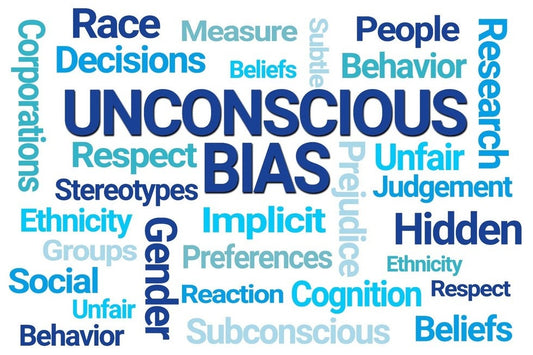 Unconscious Bias