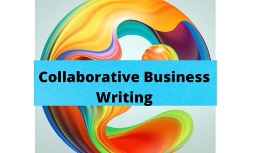 Collaborative Business Writing