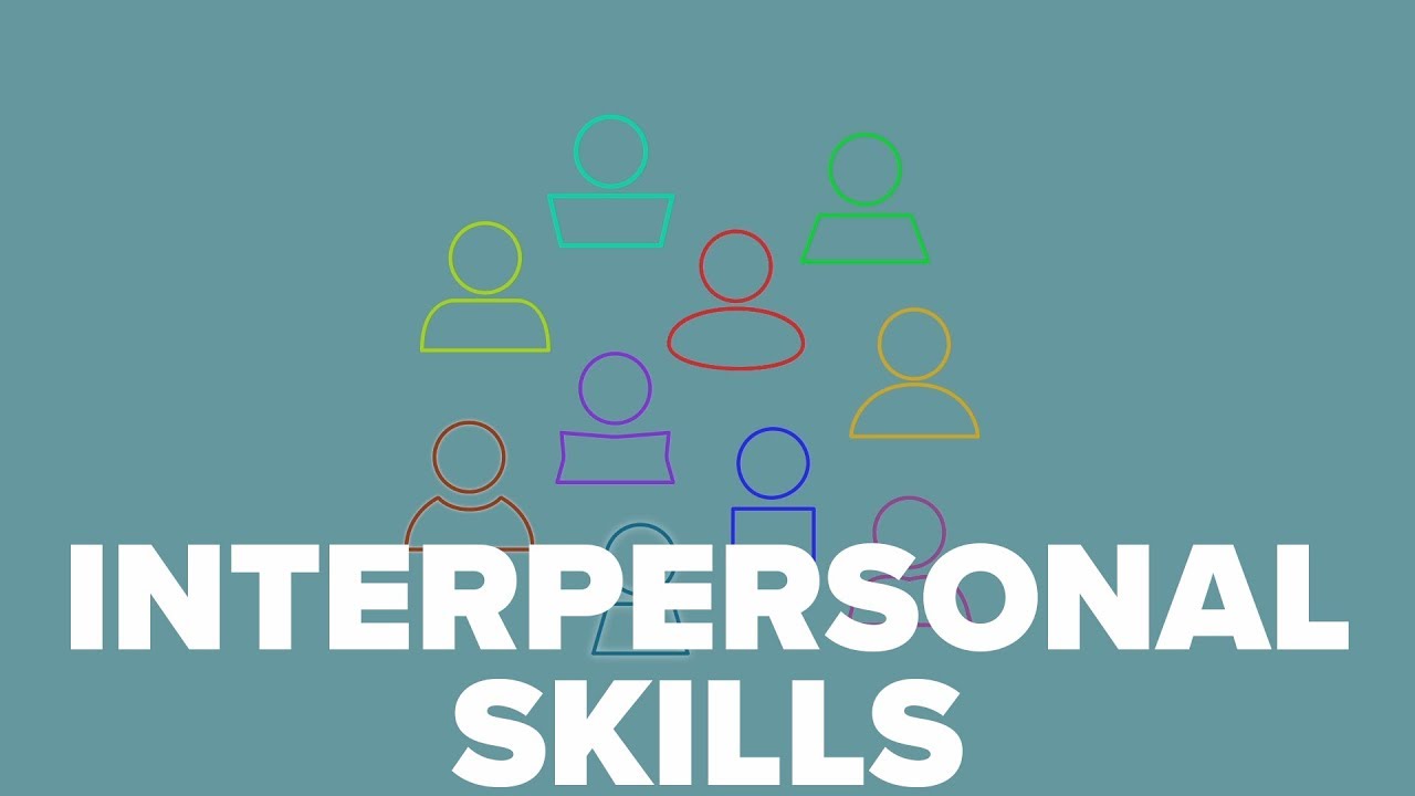 Interpersonal Skills